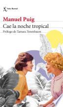 Libro Cae la noche tropical
