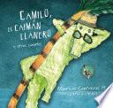 Libro Camilo el caiman llanero