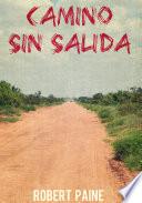 Libro camino Sin Salida