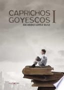 Libro Caprichos Goyescos I