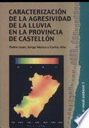 Libro Caracterización de la Agresividad de la Lluvia en la Provincia de Castellón