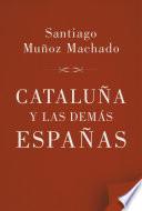 Libro Cataluña y las demás Españas