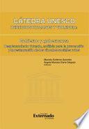 Libro Catedra Unesco. Desplazamiento forzado: análisis para la prevención y restauración de los vínculos sociales rotos
