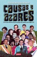 Causas y azares