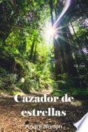 Libro Cazador de estrellas