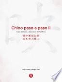 Libro Chino paso a paso II. Libro de texto y ejercicios de fonética