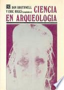 Ciencia en Arqueología