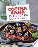 Libro Cocina sana en menos de 20 minutos