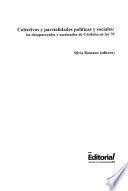 Colectivos y parcialidades políticas y sociales