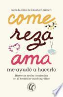 Libro Come reza ama me ayudó a hacerlo
