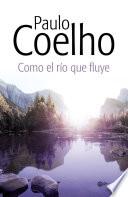 Como el río que fluye