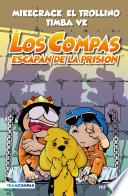 Libro Compas 2. Los Compas escapan de la prisión (edición a color)