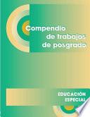 Libro Compendio de trabajos de posgrado para Educación Especial