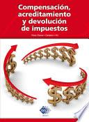 Libro Compensación, acreditamiento y devolución de impuestos 2016