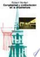 Libro Complejidad y contradicción en la arquitectura