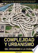 Complejidad y Urbanismo: