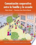 Libro Comunicación cooperativa entre la familia y la escuela