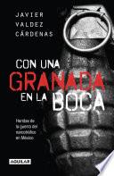 Libro Con una granada en la boca / With a Grenade in Your Mouth