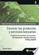 Libro Conocer los productos y servicios bancarios