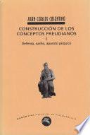 Libro Construcción de los conceptos freudianos I