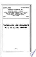 Contribución a la bibliografía de la literatura peruana