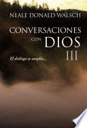 Libro Conversaciones con Dios III (Conversaciones con Dios 3)
