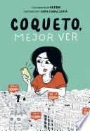 Libro Coqueto, mejor ver