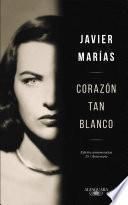 Libro Corazón tan blanco (edición especial 25o aniversario)