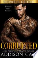 Libro Corrupted - Extended Edition (Alpha's Claim Book Five)