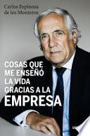 Libro Cosas que me enseñó la vida gracias a la empresa