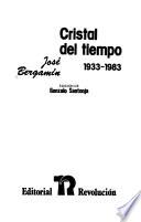 Libro Cristal de tiempo, 1933-1983