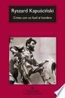 Libro Cristo con un fusil al hombro / Christ With a Rifle on His Shoulder