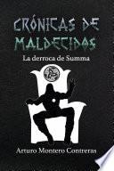 Libro Crónicas de maldecidos: La derroca de Summa
