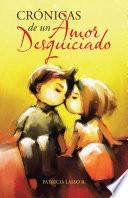 Libro Crónicas De Un Amor Desquiciado