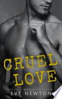 Libro Cruel Love: An Enemies to Lovers Short Story