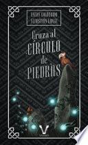 Libro Cruza al círculo de piedras