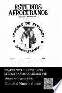 Cuadernos de Estudios Afrocubanos. Vol. VIII: Revista de Estudios Afrocubanos (