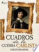 Libro Cuadros de la Guerra Carlista