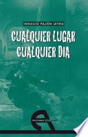 Libro Cualquier lugar, cualquier día