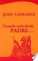 Libro Cuando oréis decid: Padre