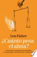 Libro ¿Cuánto pesa el alma?