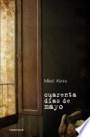 Libro Cuarenta días de mayo