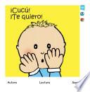 ¡Cucu! ¡Te quiero!