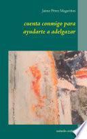 Libro cuenta conmigo para ayudarte a adelgazar