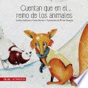 Libro Cuentan que en el reino de los animales