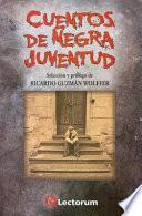 Libro Cuentos de Negra Juventud = Stories of Black Youth