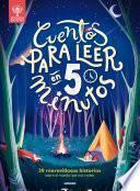 Cuentos para leer en 5 minutos antes de dormir