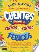 Libro Cuentos para niñas y niños felices