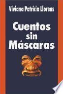 Libro Cuentos Sin Mascaras