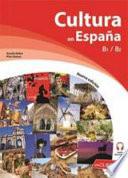 Cultura en España, B1-B2